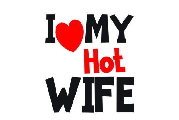 I Love My Hot Wife: A Designer's Take on Bold Embroidery