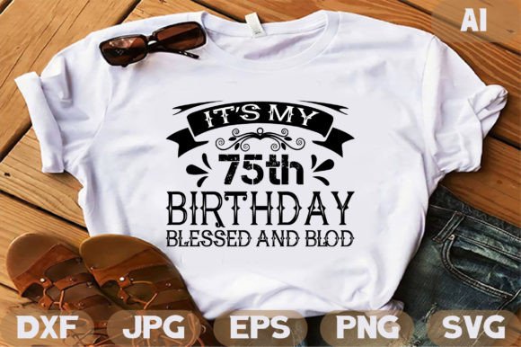 It's My 75th Birthday: A Designer's Take on This Milestone Graphic