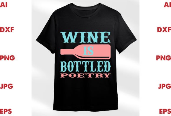Wine is Bottled Poetry: A Designer's Review